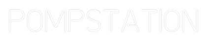 Custom Neon: Pompstation