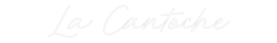 Custom Neon: La Cantoche