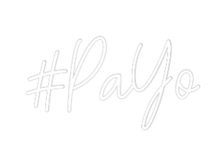 Custom Neon: #PaYo