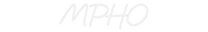 Custom Neon: MPHO