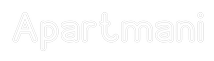 Custom Neon: Apartmani