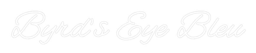 Custom Neon: Byrd's Eye Bleu