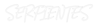 Custom Neon: SERPIENTES
