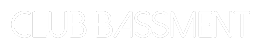 Custom Neon: CLUB BASSMENT