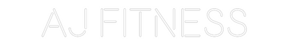 Custom Neon: AJ FITNESS