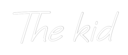 Custom Neon: The kid
