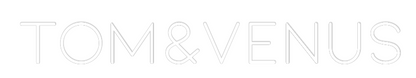 Custom Neon: Tom&Venus
