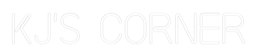 Custom Neon: KJ's Corner