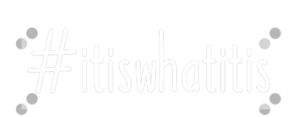 Custom Neon: #itiswhatitis