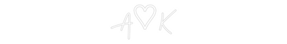 Custom Neon: A♡K
