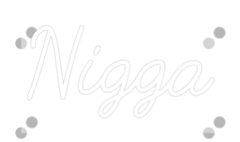 Custom Neon: Nigga