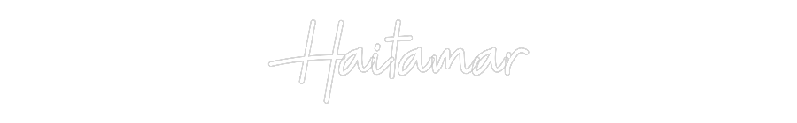 Custom Neon: Haitamar