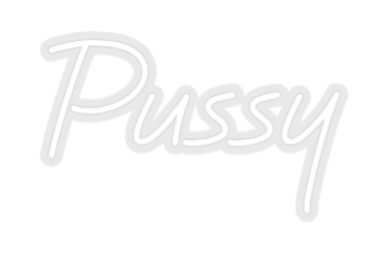 Custom Neon: Pussy