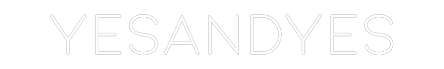 Custom Neon: Yesandyes