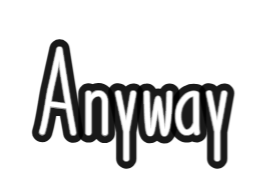 Custom Neon: Anyway
