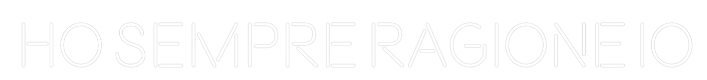 Custom Neon: Ho sempre rag...