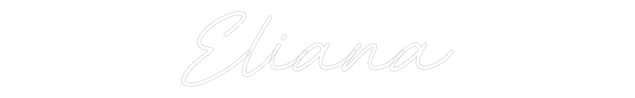 Custom Neon: Eliana