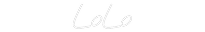 Custom Neon: LoLo