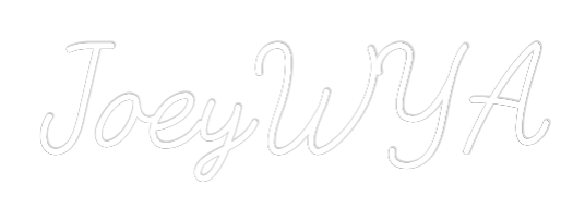 Custom Neon: JoeyWYA