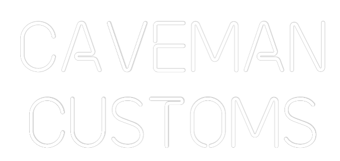 Custom Neon: Caveman
Cust...