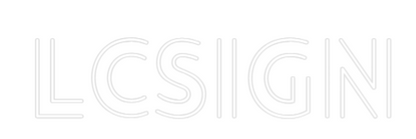 Custom Neon: lcsign
