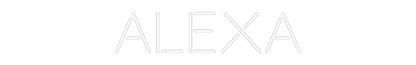 Custom Neon: ALEXA