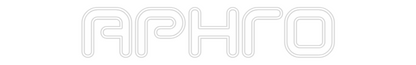 Custom Neon: APHro
