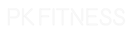 Custom Neon: PK Fitness