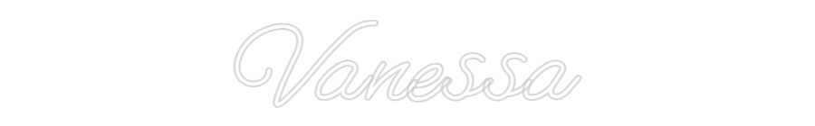 Custom Neon: Vanessa