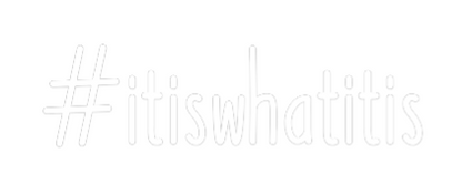 Custom Neon: #itiswhatitis