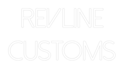 Custom Neon: RevLine
Cust...