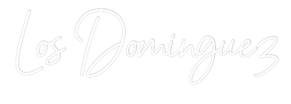 Custom Neon: Los Dominguez