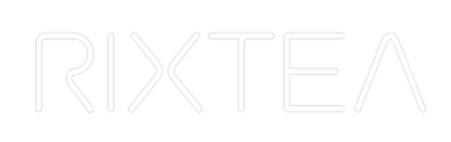 Custom Neon: RIXTEA