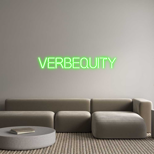 Custom Neon: Verbequity