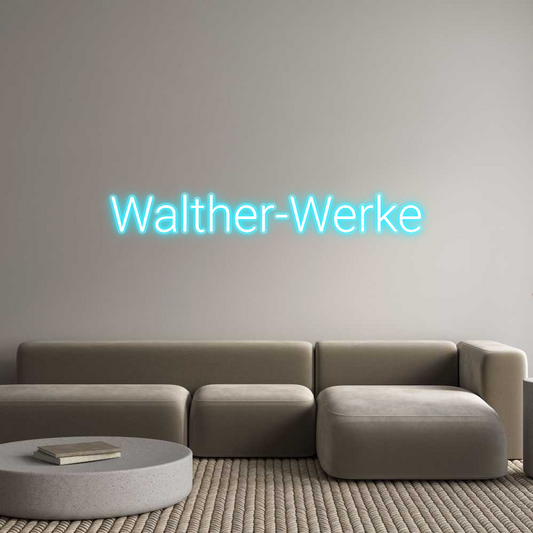 Custom Neon: Walther-Werke