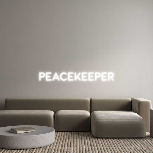 Custom Neon: Peacekeeper