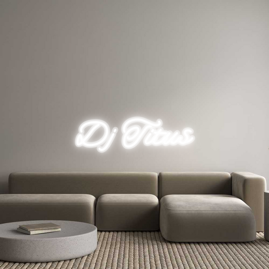 Custom Neon: Dj Titus