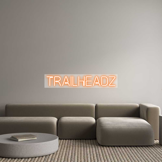 Custom Neon: TRAILHEADZ