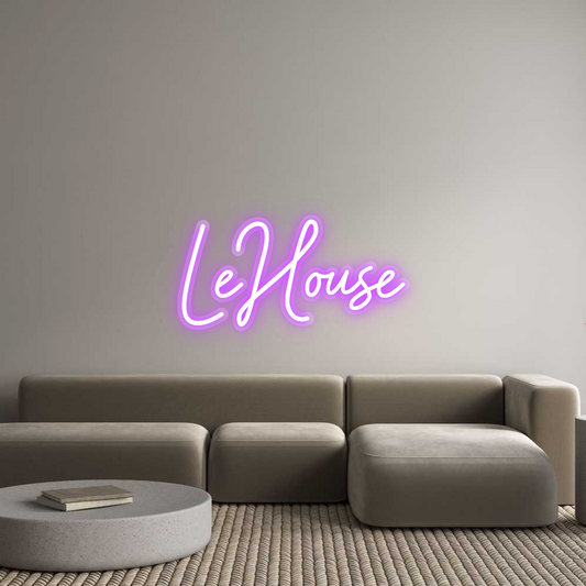 Custom Neon: LeHouse