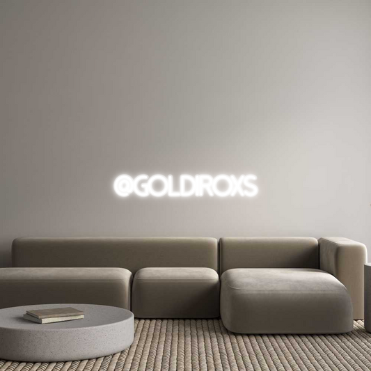 Custom Neon: @GoldiRoxs