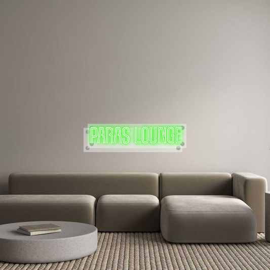 Custom Neon: Paras Lounge