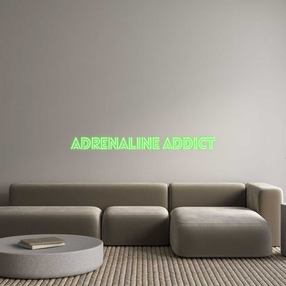 Custom Neon: Adrenaline ad...