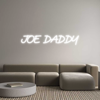 Custom Neon: JOE DADDY