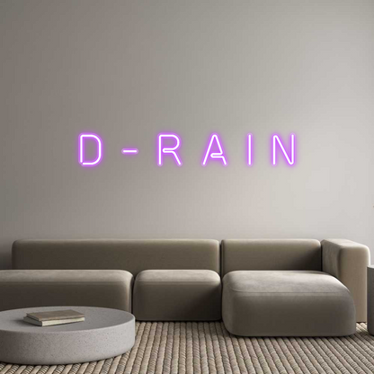 Custom Neon: D - R A I N
