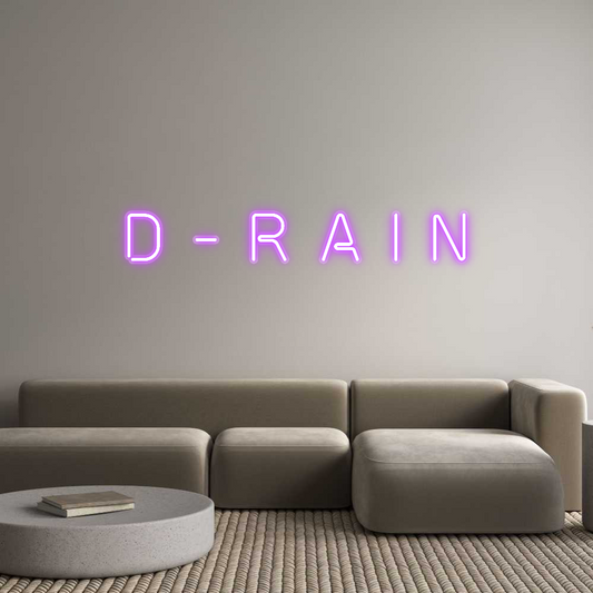 Custom Neon: D - R A I N
