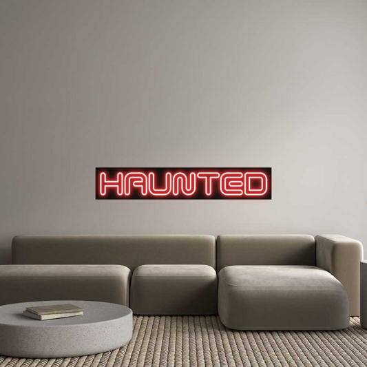Custom Neon: HAUNTED