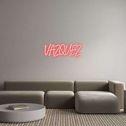 Custom Neon: VAZQUEZ