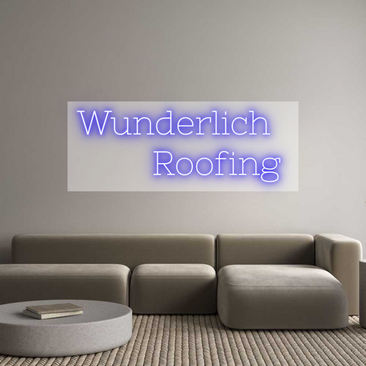 Custom Neon: Wunderlich  
...