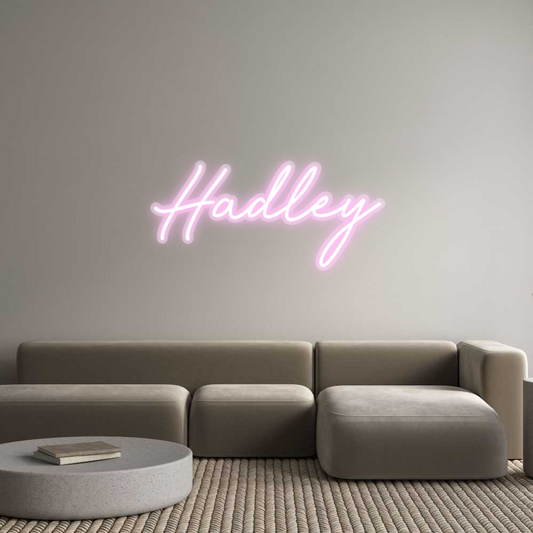 Custom Neon: Hadley