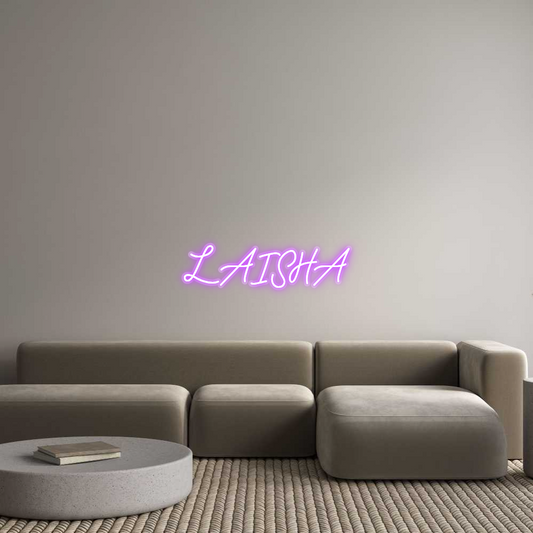 Custom Neon: LAISHA